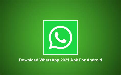 whatsapp web apk download 2021 latest version